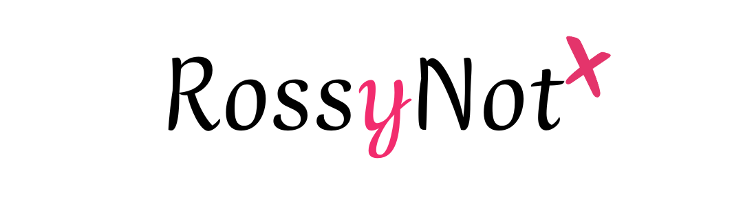 RossyNot